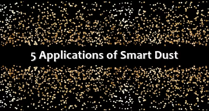 Smart Dust Applications