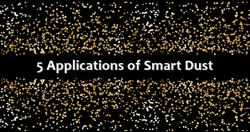 Smart Dust Applications