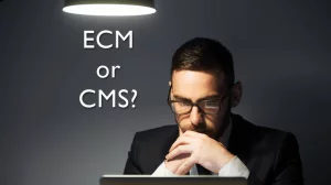 CMS vs ECM