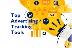 Top 9 Advertising Tracking Tools