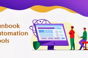 6 Best Runbook Automation Tools