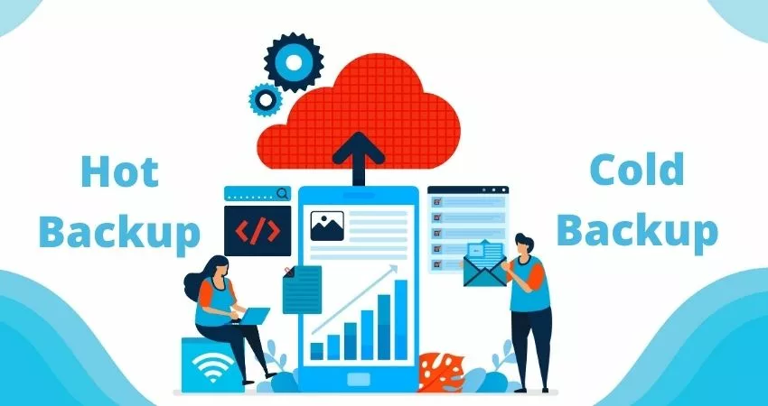 Hot Backup vs Cold Backup