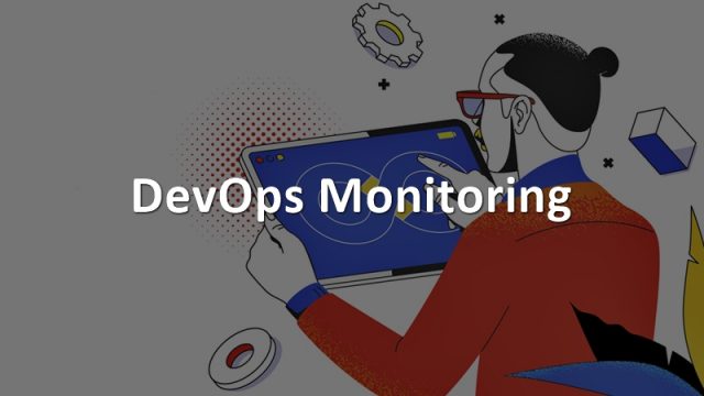 Everything to Know about DevOps Monitoring